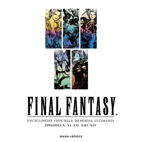 Livre Final Fantasy: Encyclopédie officielle Memorial Ultimania Episod