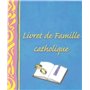 Livret de famille catholique par lot de 10 exemplaires