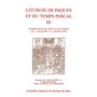 Liturgie de Pâques et du Temps Pascal Vol. 3