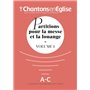 Chantons en Église : Partitions pour la messe et la louange Vol. 1