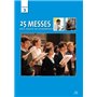 25 messes pour toutes les assemblées Vol. 3