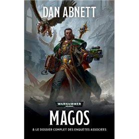 Magos & Le Dossier Complet des Enquêtes Associées