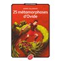 25 métamorphoses d'Ovide