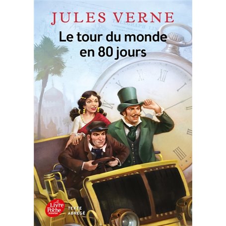 Le tour du monde en 80 jours - Texte Abrégé