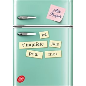 Ne t'inquiète pas pour moi