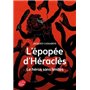 L'Épopée d'Héraclès - Le héros sans limites