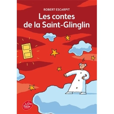 Les contes de la Saint-Glinglin