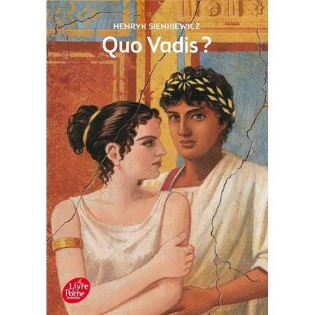 Quo vadis ? - Texte abrégé