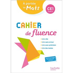 Cahier de fluence CE1 - A portée de mots - Cahier élève - Ed. 2022