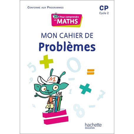 Pour comprendre les maths CP - Cahier de problèmes - Ed. 2022