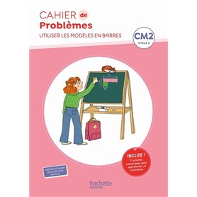 Cahier de problèmes CM2 - Cahier élève - Ed. 2023