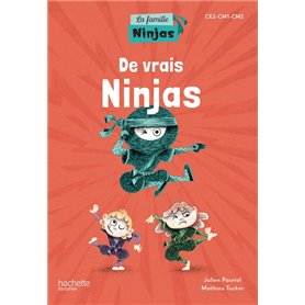 La Famille Ninjas - De vrais Ninjas - Album élève - Ed. 2023