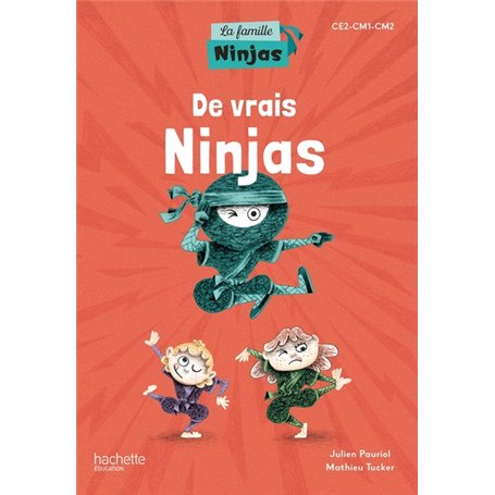 La Famille Ninjas - De vrais Ninjas - Album élève - Ed. 2023