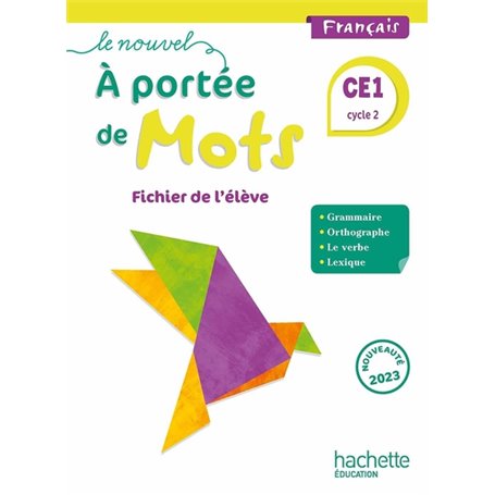 Le nouvel A portée de mots CE1 - Fichier élève - Ed. 2023