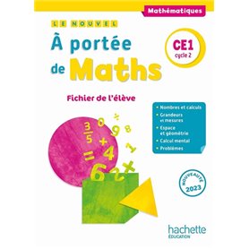 Le nouvel A portée de maths CE1 - Fichier élève - Ed. 2023