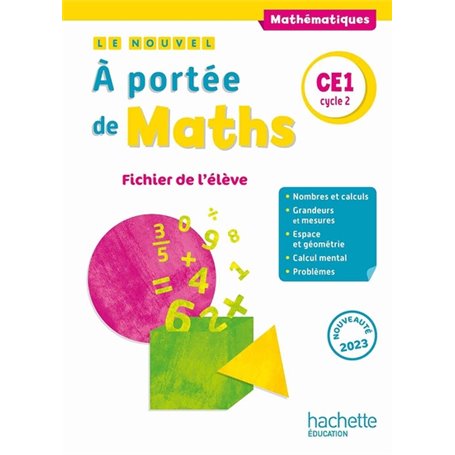 Le nouvel A portée de maths CE1 - Fichier élève - Ed. 2023