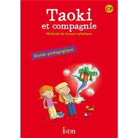 Taoki et compagnie CP - Guide pédagogique - Edition 2010