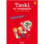 Taoki et compagnie CP - Guide pédagogique - Edition 2010