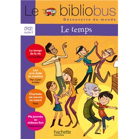 Le Bibliobus N° 32 CP/CE1 - Le temps - Livre de l'élève - Ed.2011