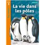 La vie dans les pôles Niveau 3 - Tous lecteurs ! - Livre élève - Ed. 2012