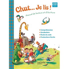 Chut... Je lis ! - Méthode de lecture CE1 - Cahier d'exercices - Ed. 2012