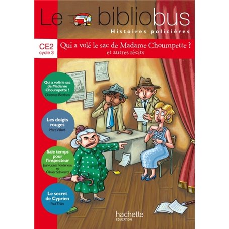 Le Bibliobus N° 36 CE2 - Histoires policières - Livre de l'élève - Ed. 2013