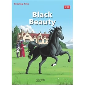Reading Time CE2 - Black Beauty - Livre élève - Ed. 2014