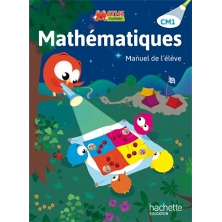 Maths Explicites CM1 - Livre élève - Edition 2015