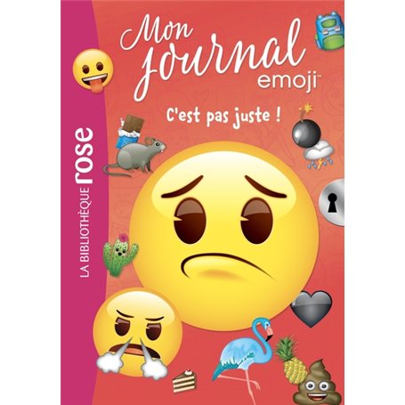 Emoji TM mon journal 04 - C'est pas juste !