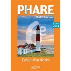 Cahier de Mathématiques Phare 6ème édition 2014