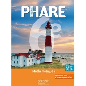 Phare Mathématiques 6e compact - Edition 2014