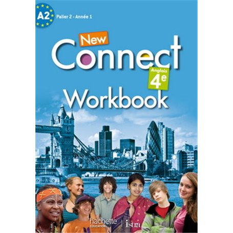 New Connect 4e / Palier 2 Année 1 - Anglais - Workbook - Edition 2013