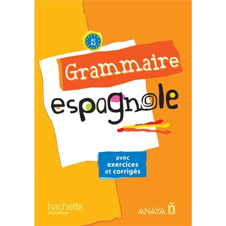 Grammaire espagnole - Edition 2013