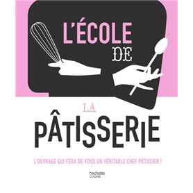 L'école de la Pâtisserie