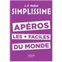 SIMPLISSIME Apéros les plus faciles du monde