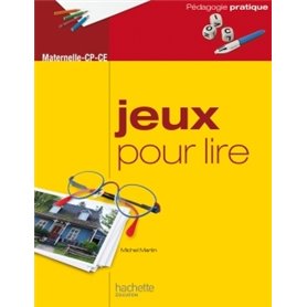 Jeux pour lire - Maternelle CP-CE