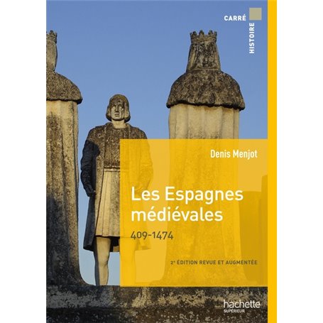 Les Espagnes médiévales 409-1474