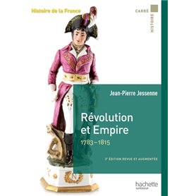 Révolution et Empire 1783-1815