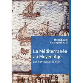 LA MEDITERRANEE AU MOYEN AGE