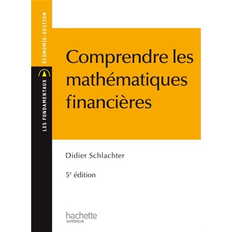 Comprendre les mathématiques financières