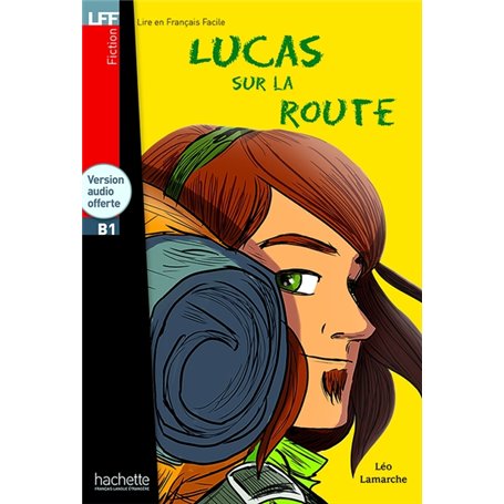 Lucas sur la route - LFF B1