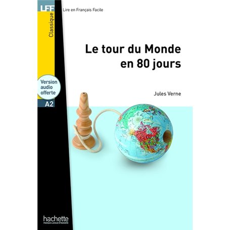 Le Tour du monde en 80 jours - LFF A2