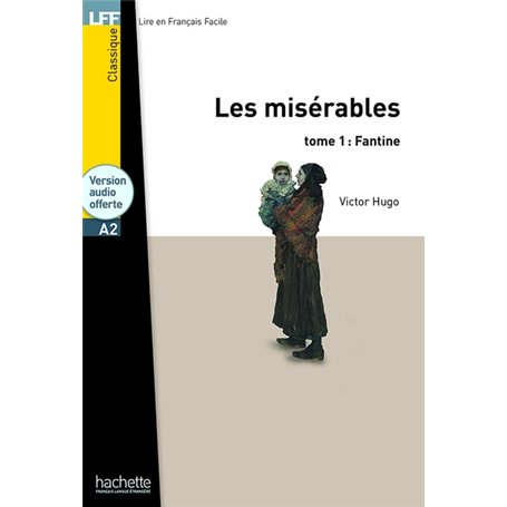 Les Misérables (Fantine), t.1 - LFF A2