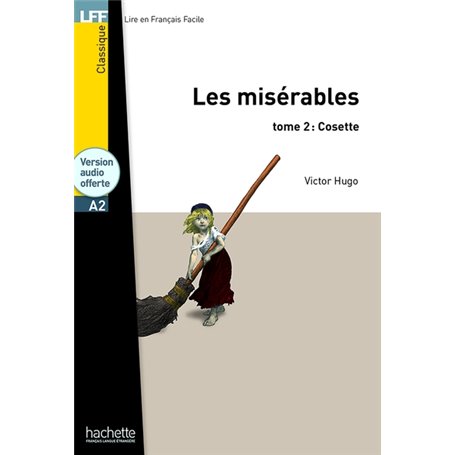 Les Misérables tome 2 : Cosette - LFF A2