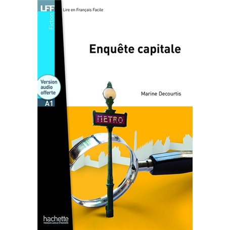 Enquête Capitale - LFF A1
