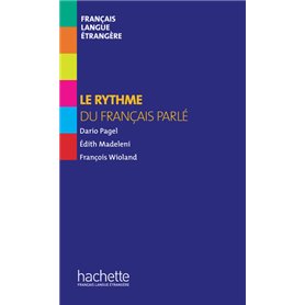 Le rythme du français parlé (Hors série)