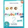 Les Loustics 2 : Cahier d'activités