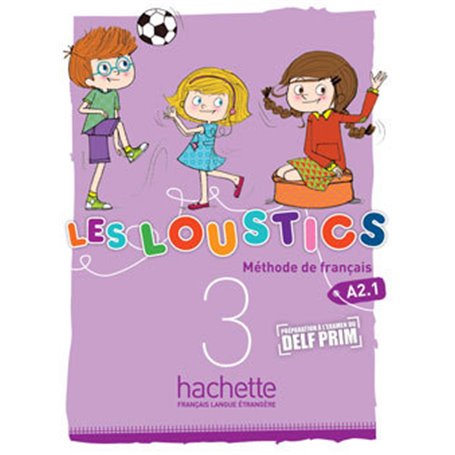 Les Loustics 3 : Livre de l'élève