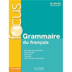 Focus - Grammaire du français A1-B1