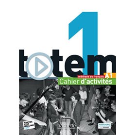 Totem 1 - Cahier d'activités + CD audio